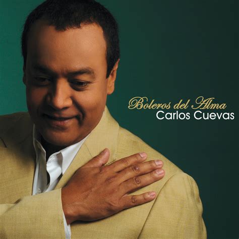 Carlos Cuevas Songs, Albums, Reviews, Bio & More .